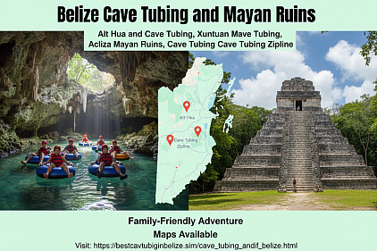 Cave Tubing and Mayan Ruins Belize